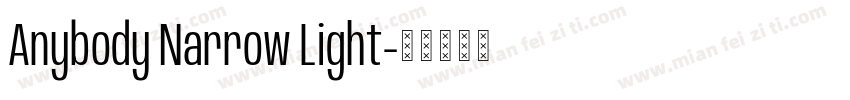 Anybody Narrow Light字体转换